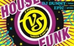 Versus: HOUSE VS. FUNK
